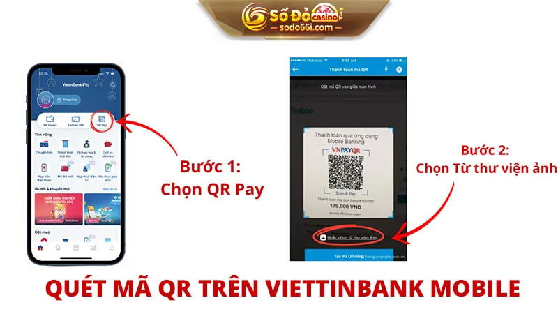 Cách quét mã QR trên Viettinbank Mobile