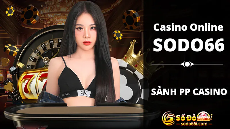 Sảnh PP Casino